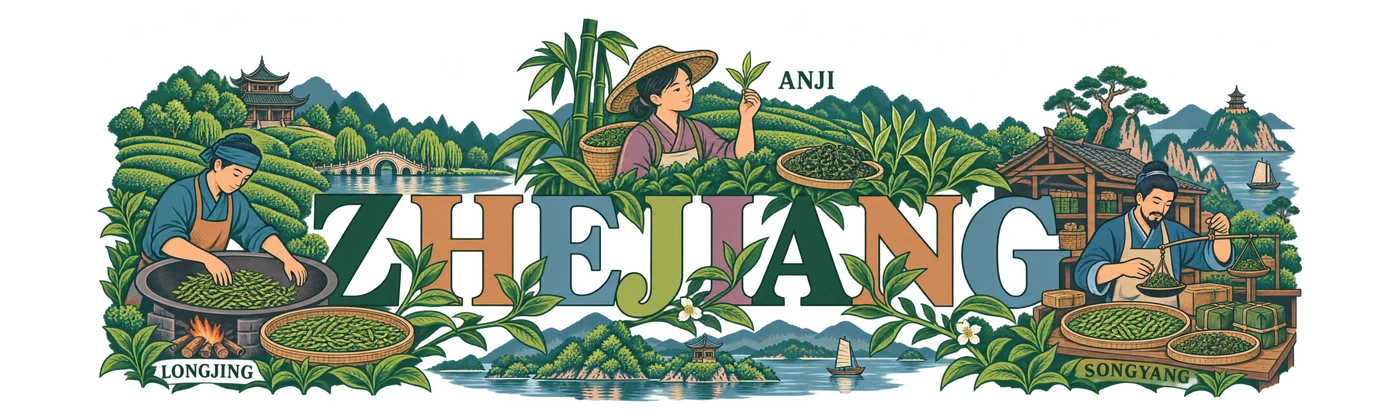 Zhejiang — Tea grows between the letters